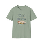 Tired, but Trusting T-Shirt