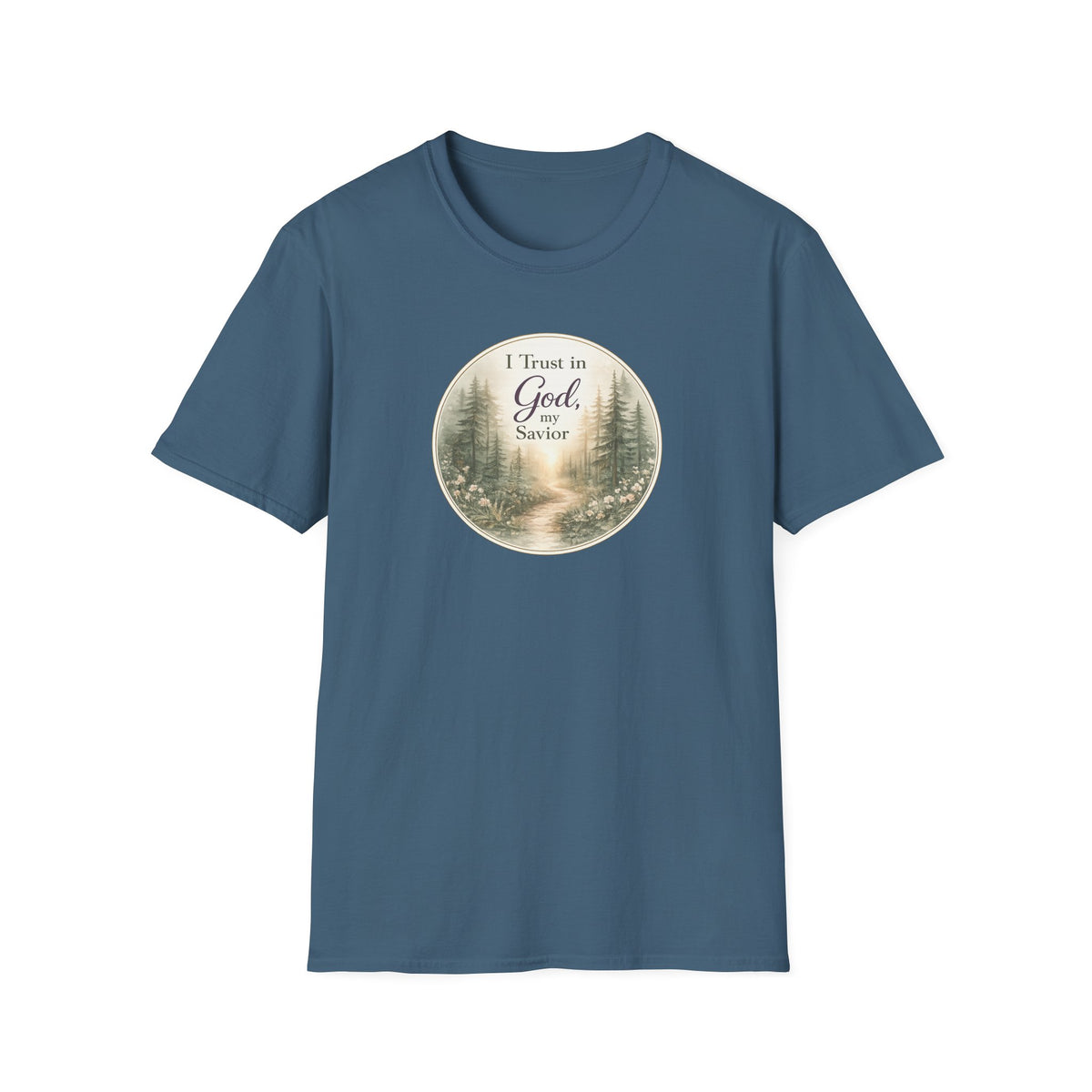I Trust in God T-Shirt