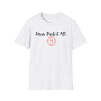 Jesus Paid it All T-Shirt