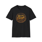 You are Enough Vintage Round T-Shirt