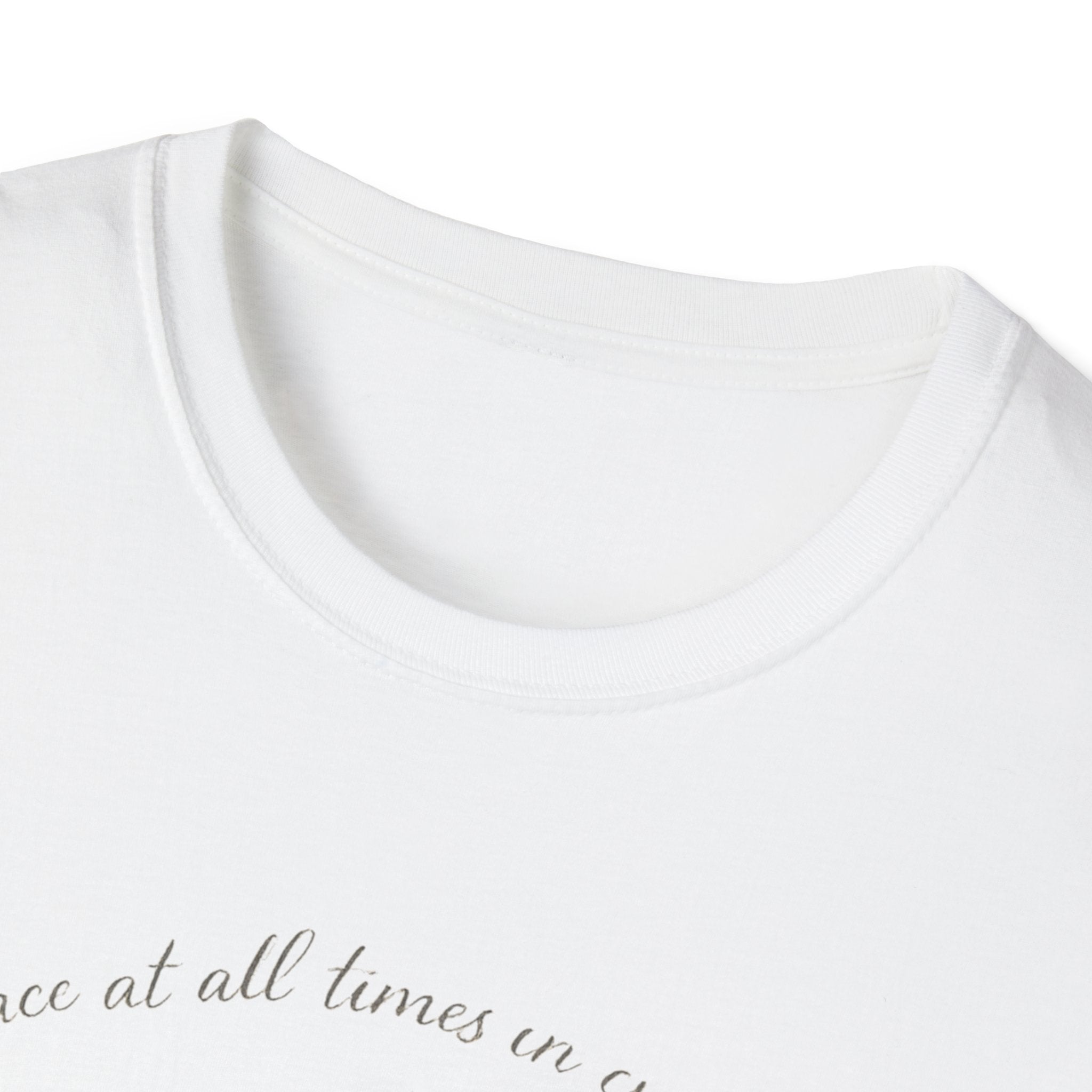 Peace at all Times T-Shirt