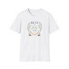 Rest is Holy Too T-Shirt