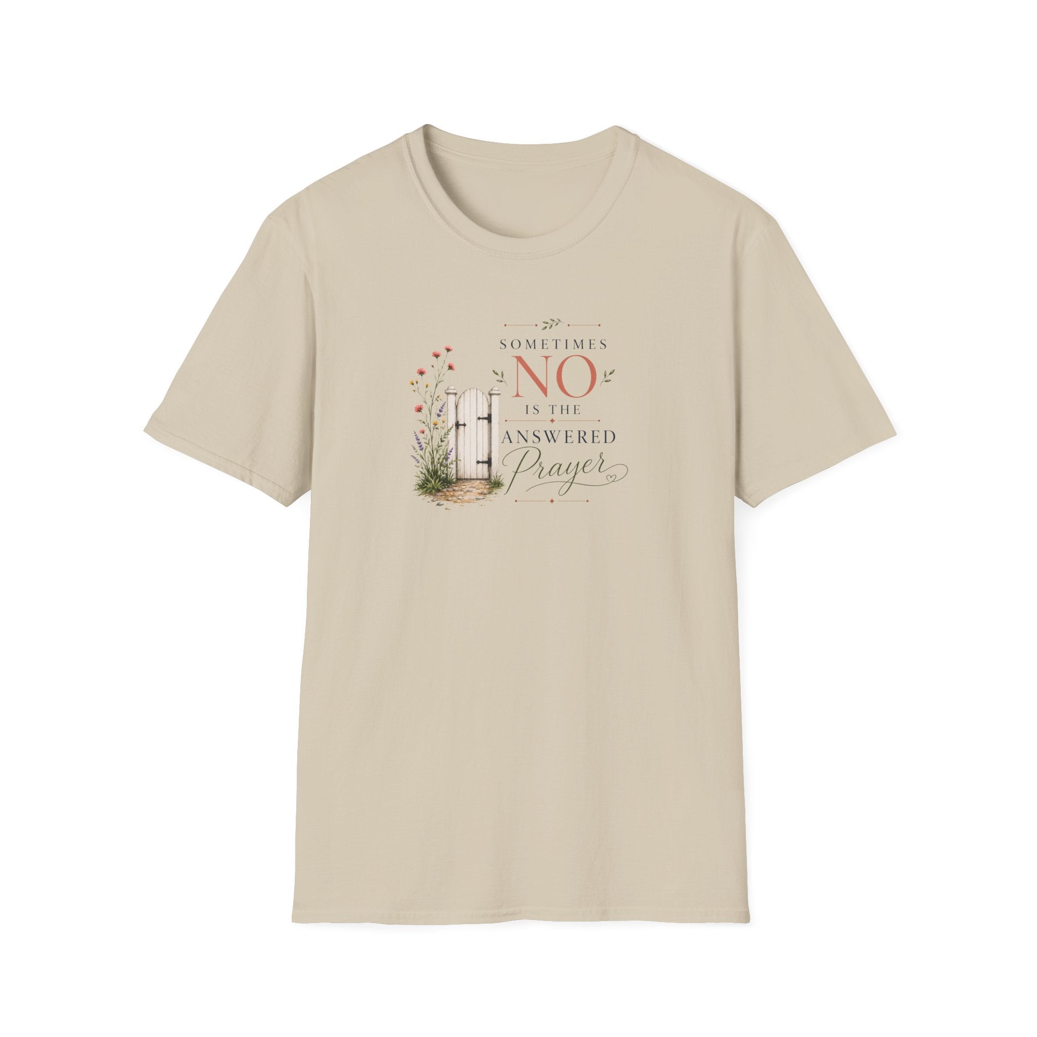 No is the Answer T-Shirt