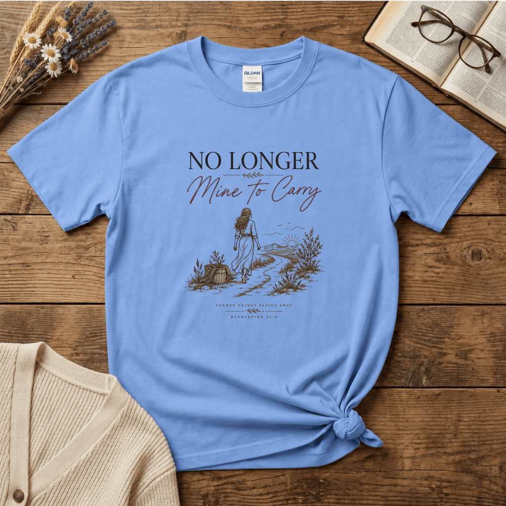 Not Mine to Carry T-Shirt