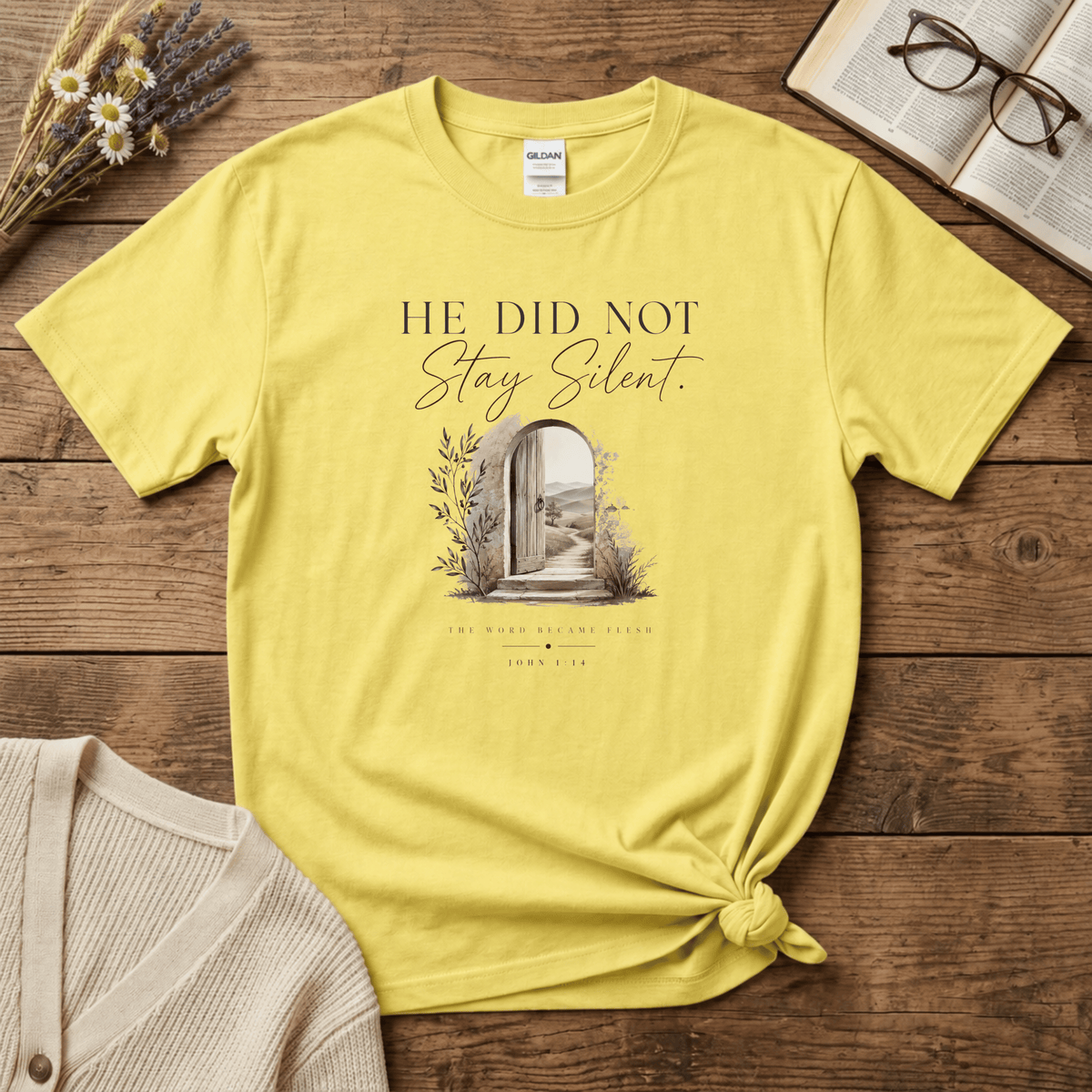 He Did Not Stay Silent T-Shirt