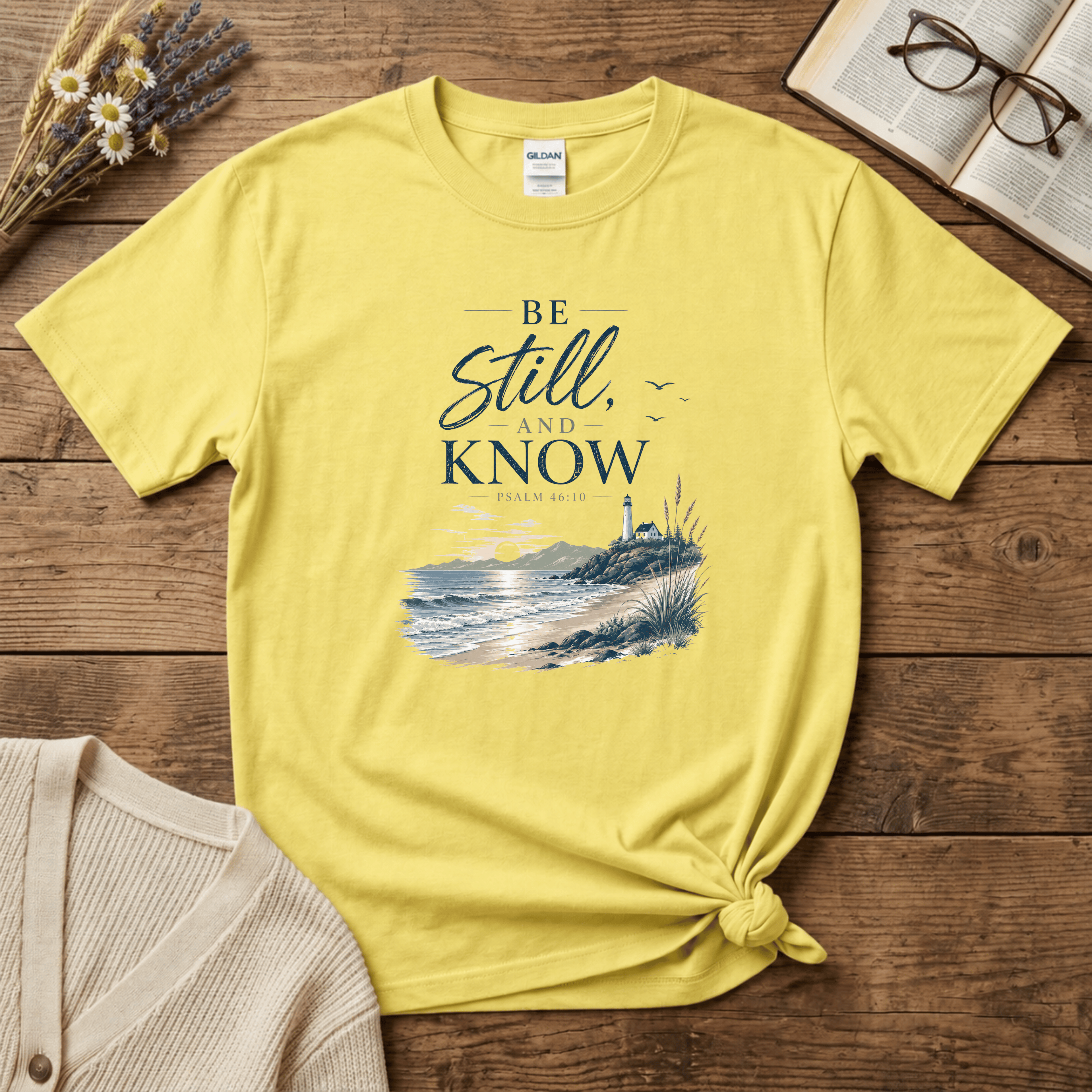 Be Still and Know T-Shirt
