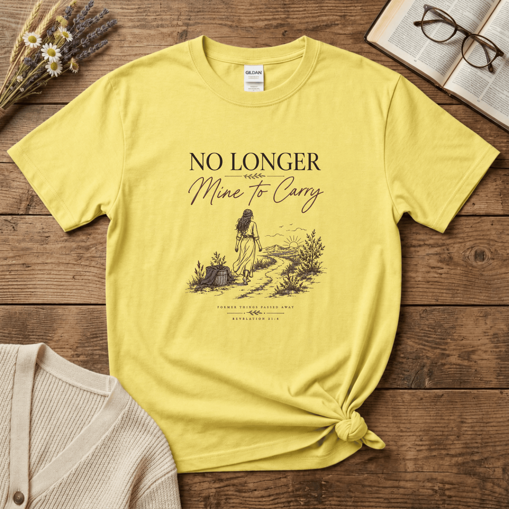 Not Mine to Carry T-Shirt