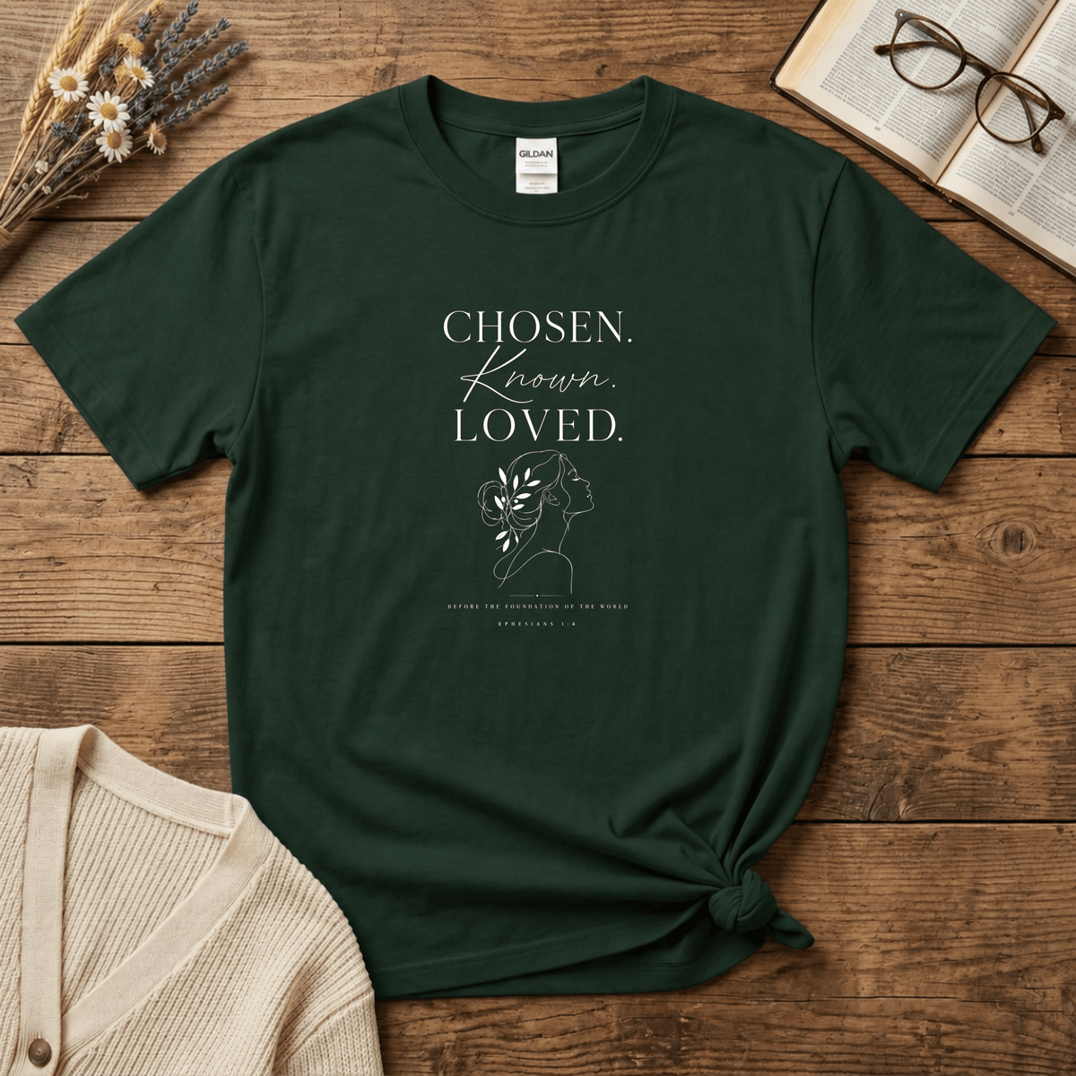 Chosen. Known. Loved - Reverse Print T-Shirt