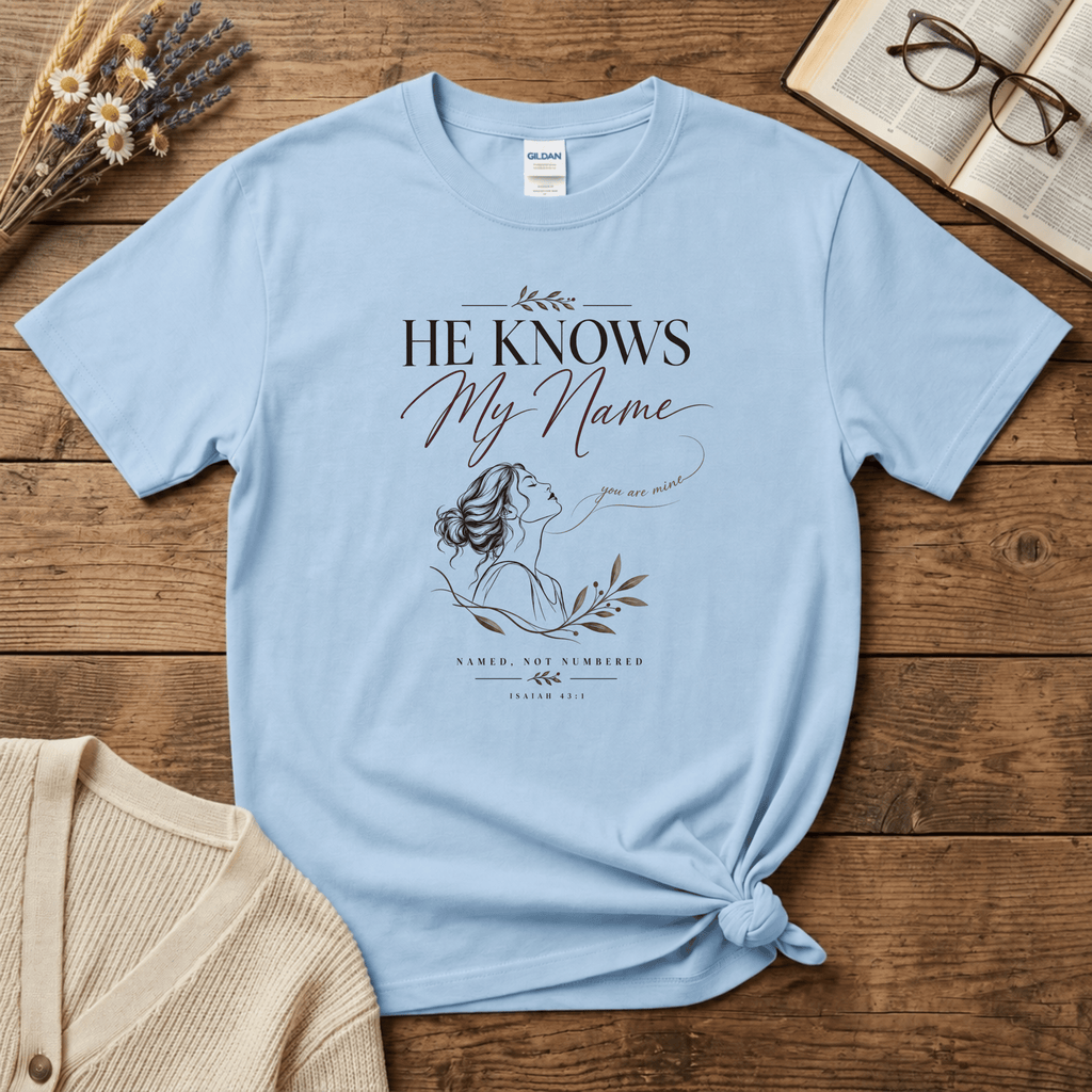 He Knows My Name T-Shirt