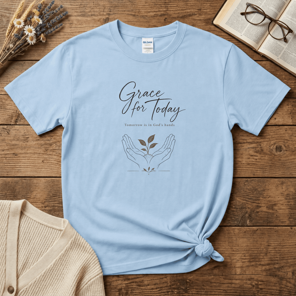 Grace for Today T-Shirt