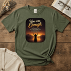 You are Enough T-Shirt