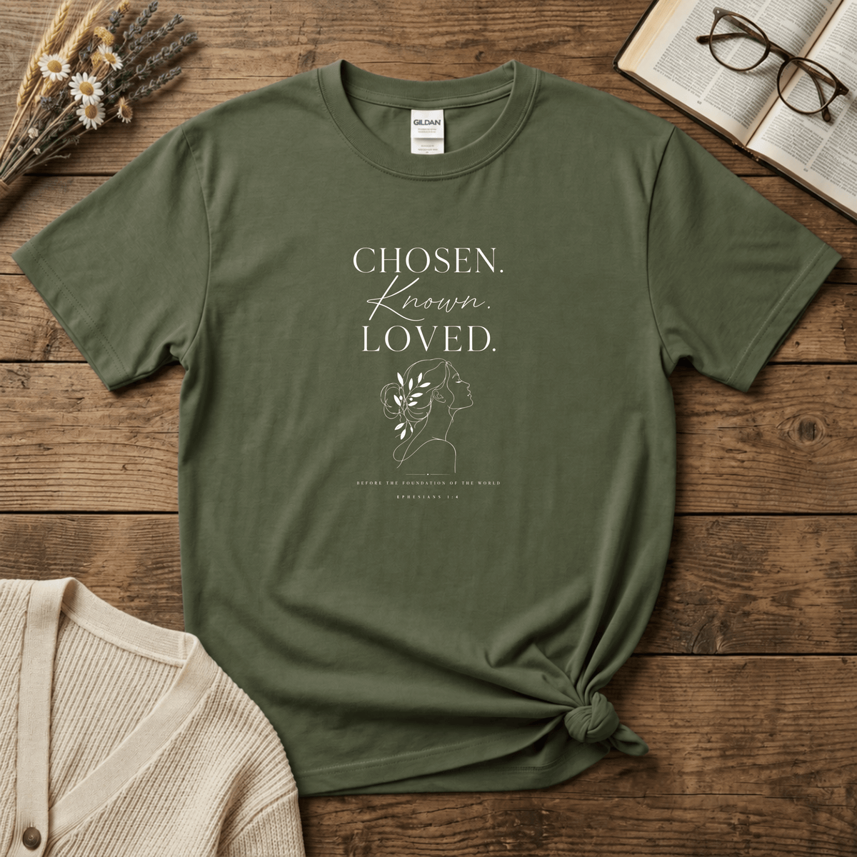 Chosen. Known. Loved - Reverse Print T-Shirt