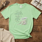 Goodness & Mercy T-Shirt