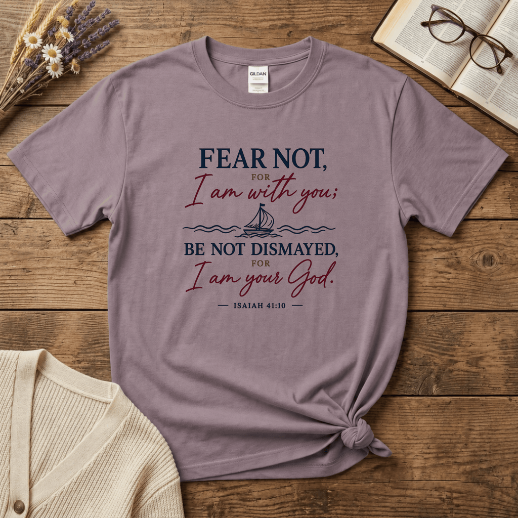 Fear Not (Sailboat) T-Shirt