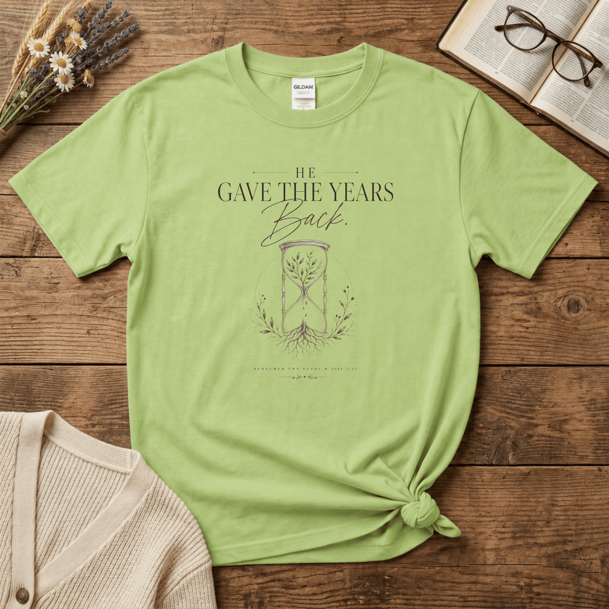 He Gave the Years Back T-Shirt