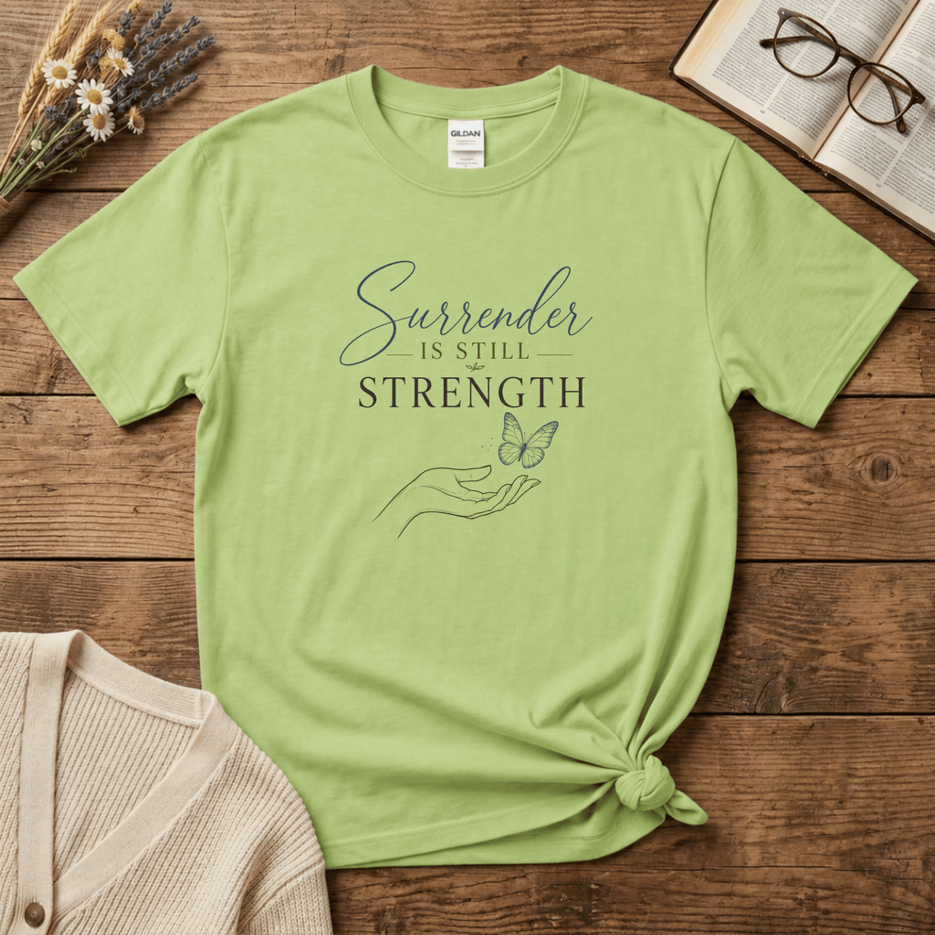 Surrender is Still Strength (Butterfly) T-Shirt
