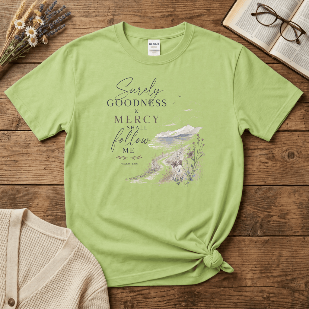 Goodness & Mercy T-Shirt