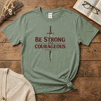 Be Strong and Courageous Sword T-Shirt
