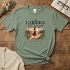 Carried, Not Dragged T-Shirt