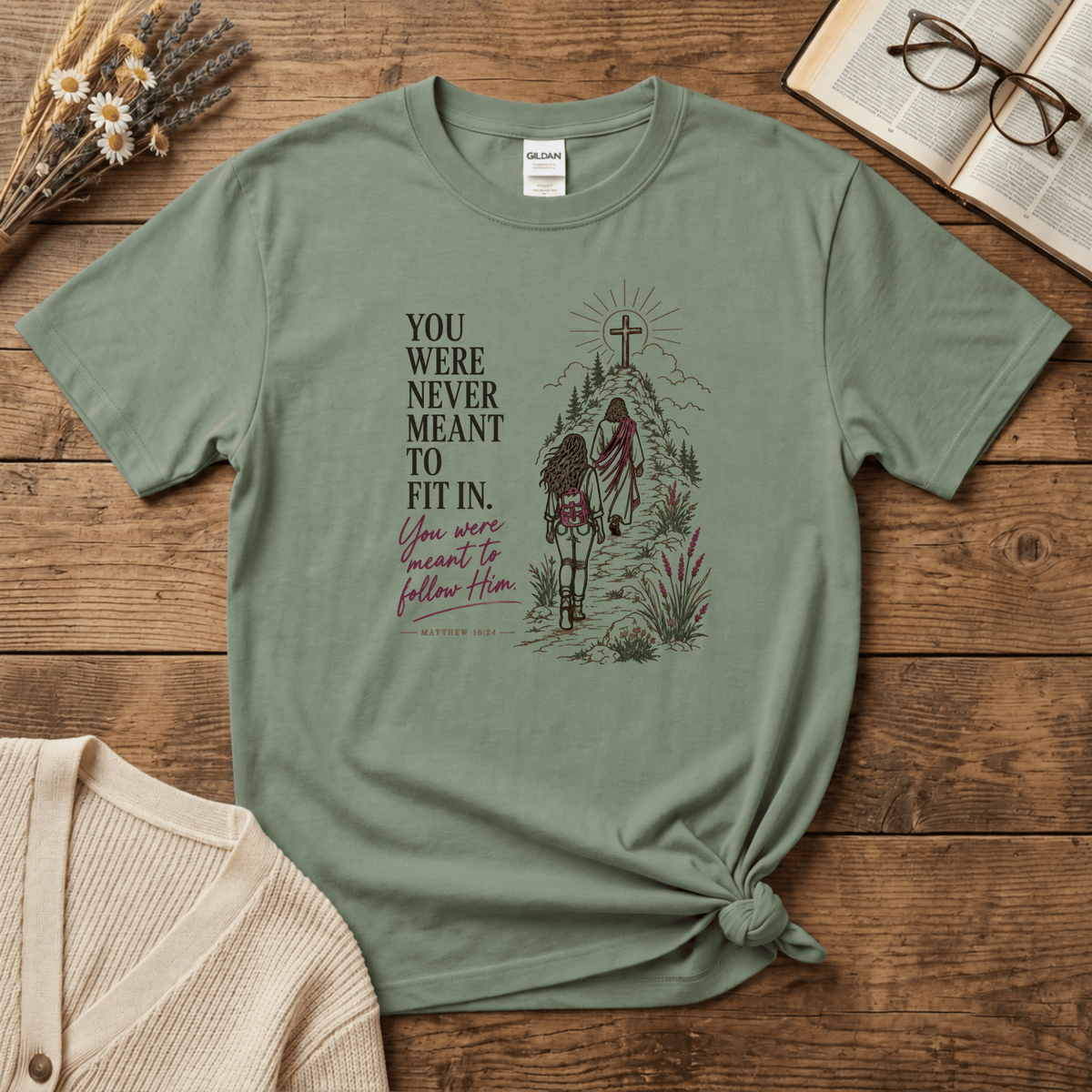 Meant to Follow Him T-Shirt