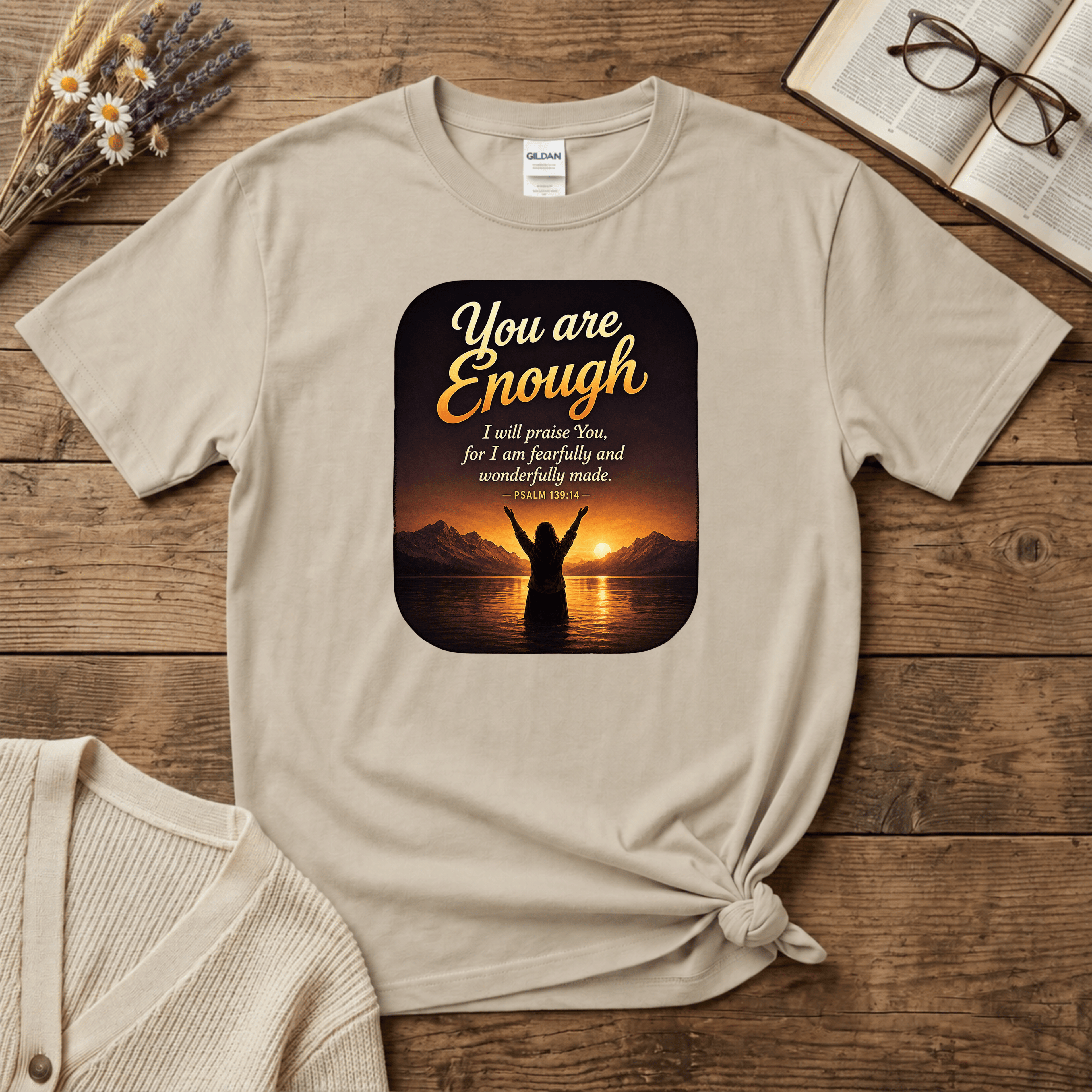 You are Enough T-Shirt