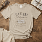 Named, Not Numbered  T-Shirt