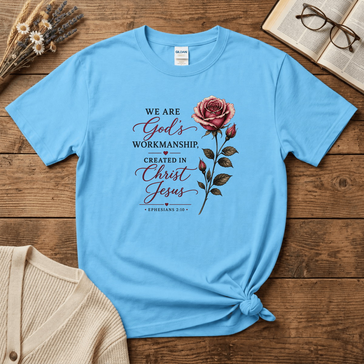 God's Workmanship (Rose) T-Shirt