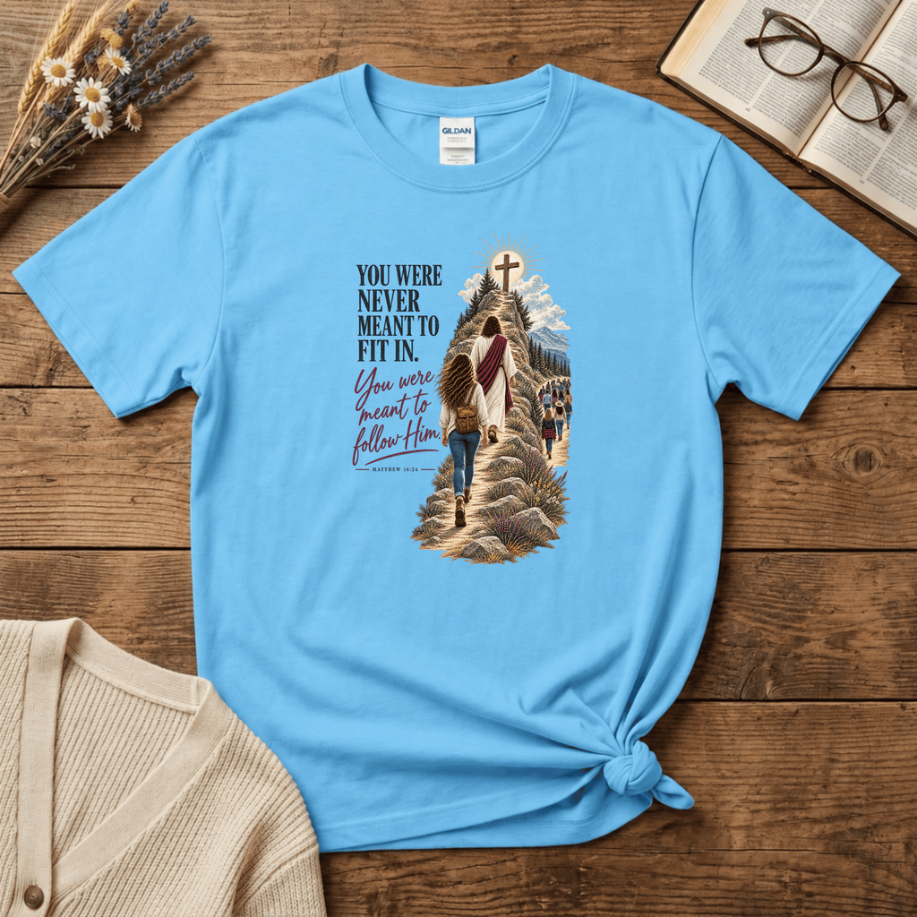 Never Meant to Fit In T-Shirt
