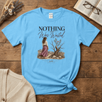 Nothing Was Wasted T-Shirt
