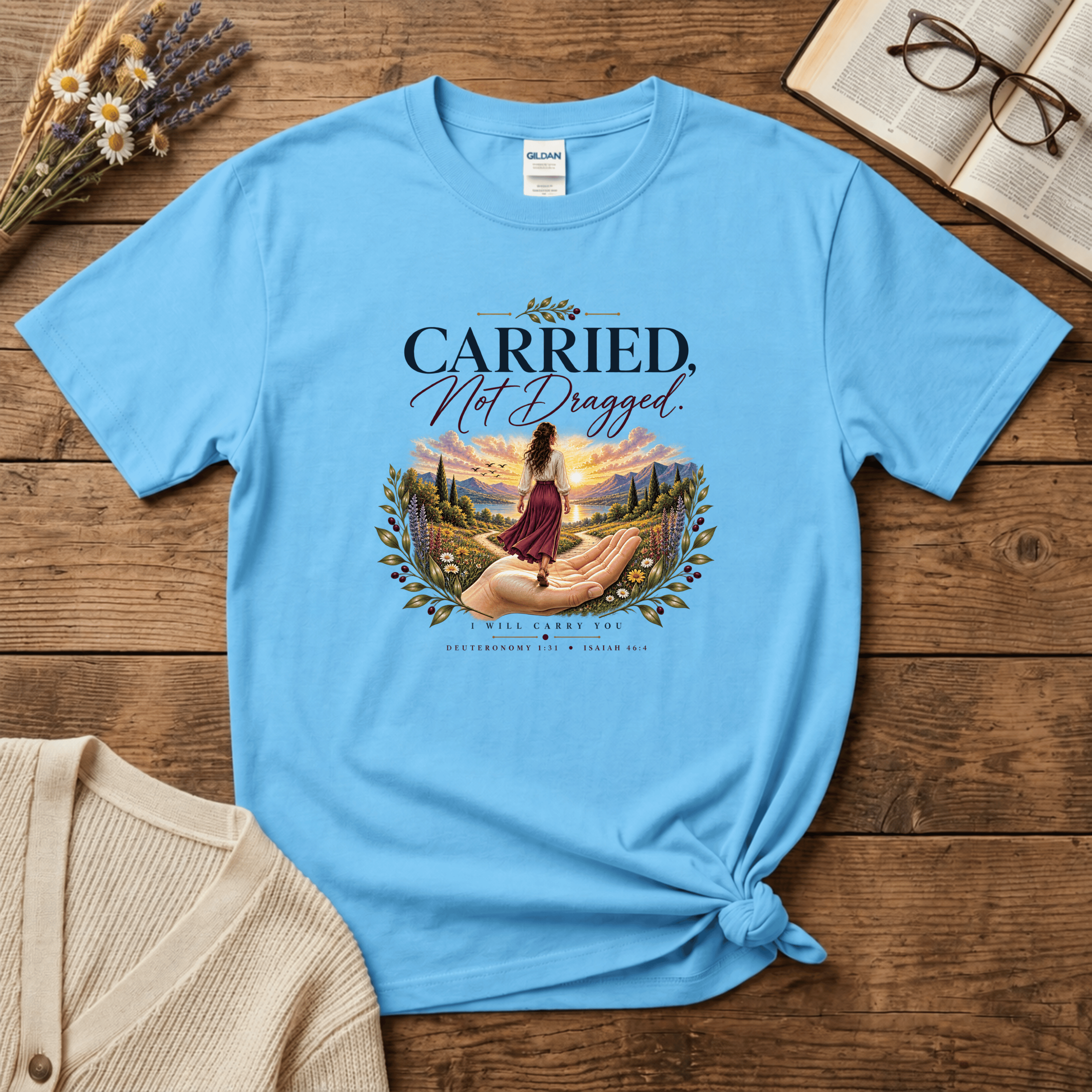 Carried, Not Dragged T-Shirt