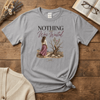 Nothing Was Wasted T-Shirt