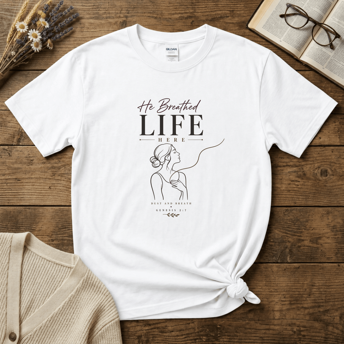 He Breathed Life Here T-Shirt