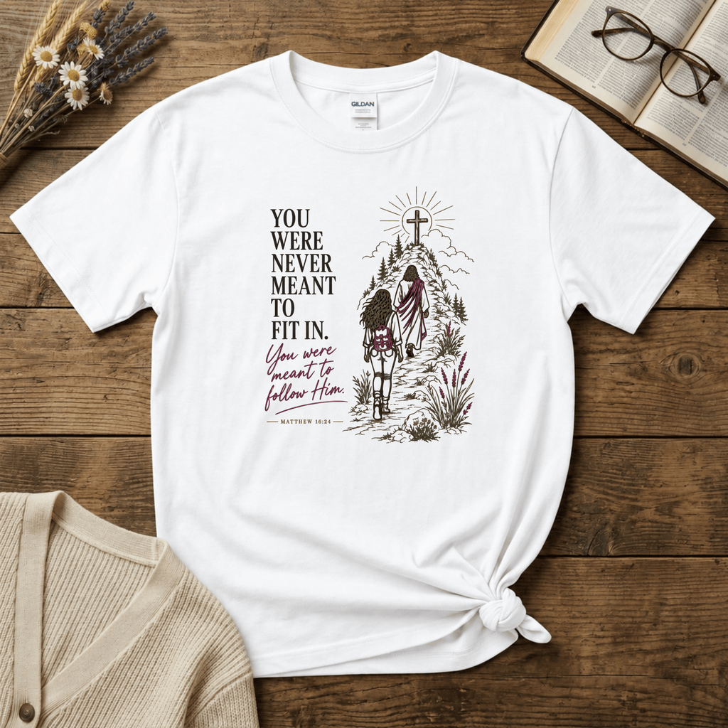 Meant to Follow Him T-Shirt