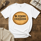 Be Strong and Courageous Vintage Oval T-Shirt